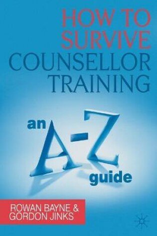 Cover of How to Survive Counsellor Training