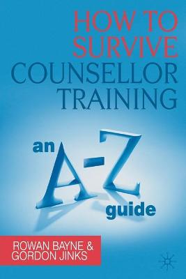 Book cover for How to Survive Counsellor Training
