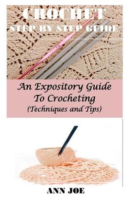 Cover of Crochet Step by Step Guide