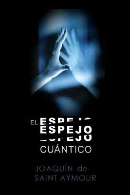 Book cover for El Espejo Cuantico