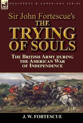 Book cover for Sir John Fortescue's The Trying of Souls