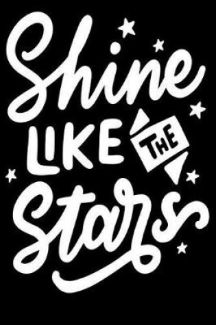 Cover of Shine Like the stars