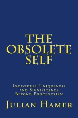 Book cover for The Obsolete Self