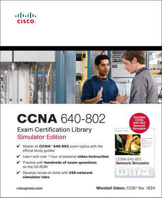 Book cover for CCNA 640-802 Exam Certification Library, Simulator Edition