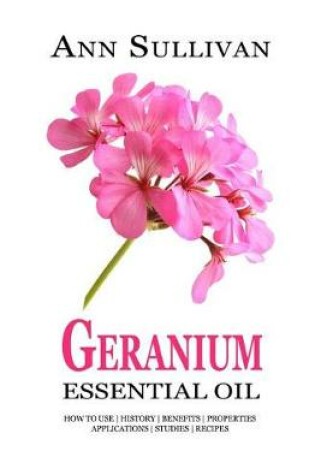 Cover of Geranium Essential Oil