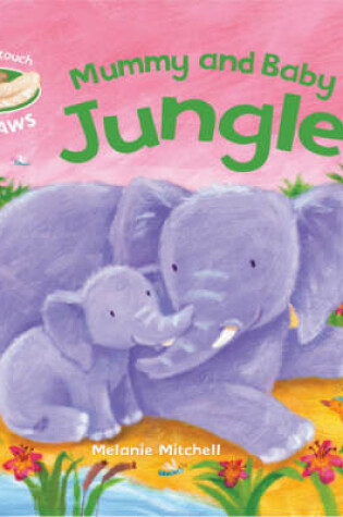Cover of Mummy and Baby Jungle