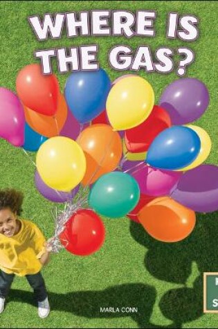 Cover of Where Is the Gas?