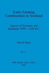 Book cover for Early Farming Communities in Scotland, Part ii