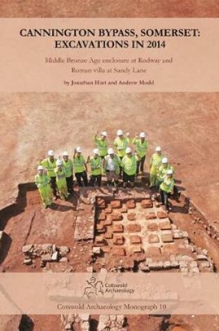 Cover of Cannington Bypass, Somerset: Excavations in 2014