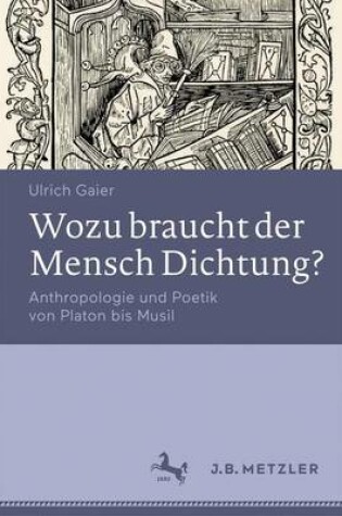 Cover of Wozu Braucht Der Mensch Dichtung?