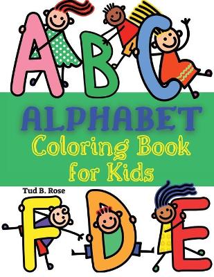 Book cover for ALPHABET Coloring Book for Kids