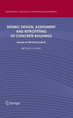 Cover of Seismic Design, Assessment and Retrofitting of Concrete Buildings