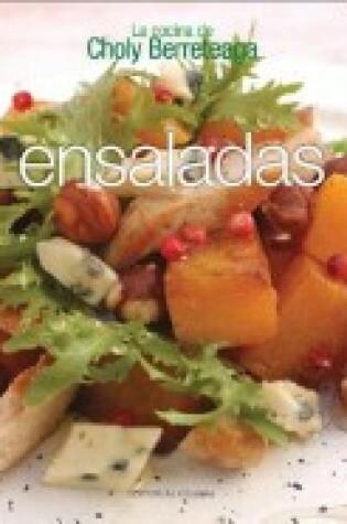 Cover of Ensaladas - La Cocina de Choly