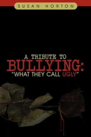 Cover of A Tribute to Bullying