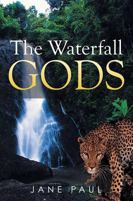 Book cover for The Waterfall Gods