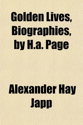 Book cover for Golden Lives, Biographies, by H.A. Page