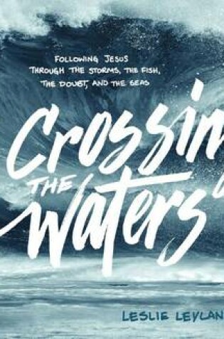 Cover of Crossing the Waters (Library Edition)