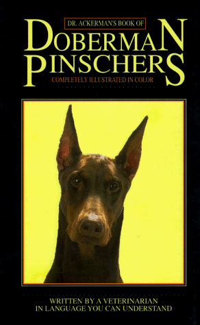 Book cover for Dr. Ackerman's Book of Doberman Pinschers