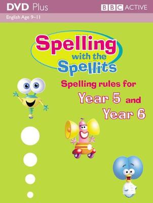 Cover of Spelling with the Spellits Y5/Y6 DVD Plus Pack
