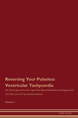 Book cover for Reversing Your Pulseless Ventricular Tachycardia