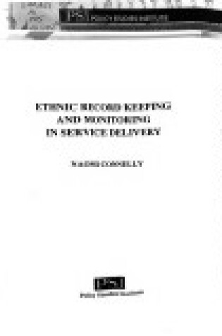 Cover of Ethnic Record Keeping and Monitoring in Service Delivery