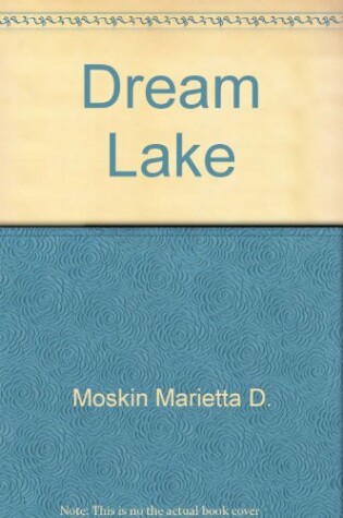 Cover of Dream Lake