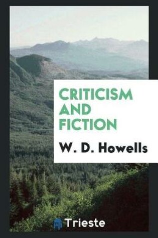 Cover of Criticism and Fiction