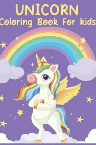 Cover of Unicorn Coloring Book for Kids