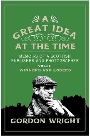 Cover of A Great Idea at the Time