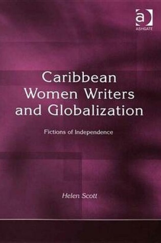Cover of Caribbean Women Writers and Globalization