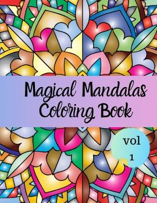 Book cover for Magical Mandalas Coloring Book