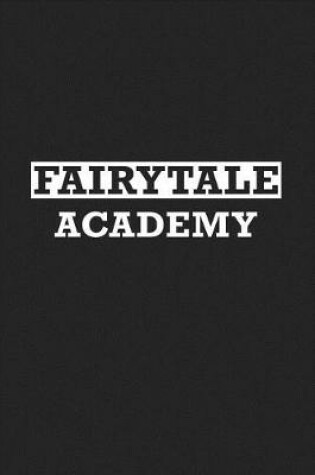 Cover of Fairytale Academy