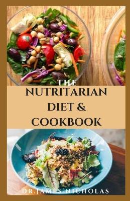 Book cover for The Nutritarian Diet & Cookbook