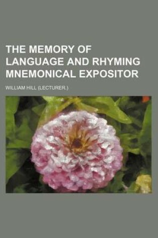 Cover of The Memory of Language and Rhyming Mnemonical Expositor