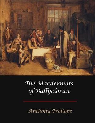 Book cover for The Macdermots of Ballyclor