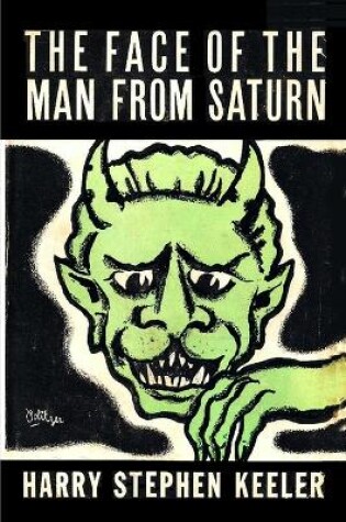 Cover of The Face of the Man From Saturn