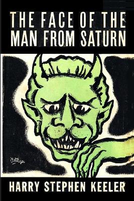 Book cover for The Face of the Man From Saturn