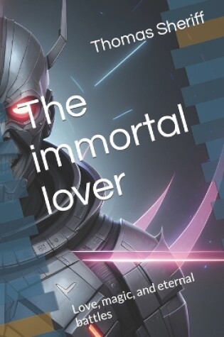 Cover of The immortal lover