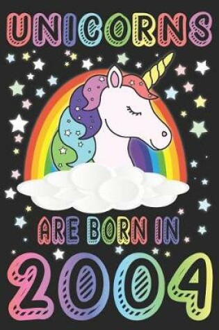 Cover of Unicorns Are Born In 2004