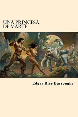 Book cover for Una Princesa de Marte (Spanish Edition)