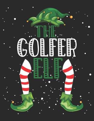 Book cover for The Golfer Elf