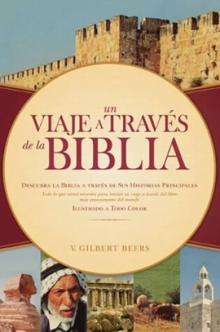 Cover of Un Viaje A Travas De La Biblia