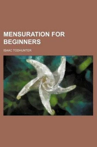 Cover of Mensuration for Beginners