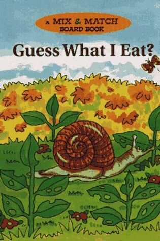 Cover of Guess What I Eat?