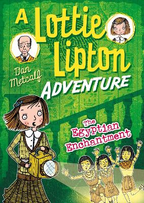 Book cover for The Egyptian Enchantment A Lottie Lipton Adventure