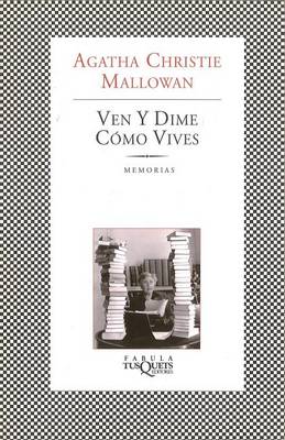 Book cover for Ven y Dime Como Vives