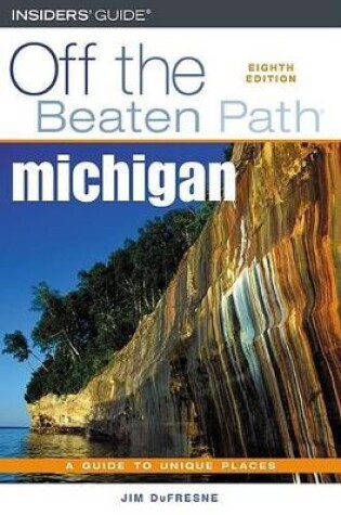 Cover of Michigan Off the Beaten Path