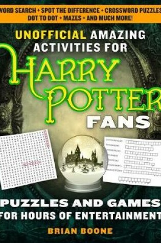 Cover of Unofficial Amazing Activities for Harry Potter Fans