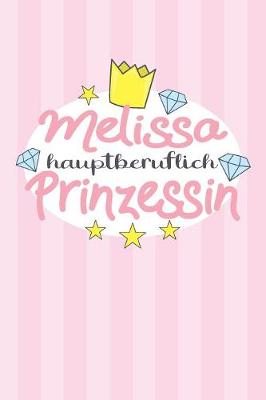 Book cover for Melissa - hauptberuflich Prinzessin