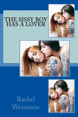 Book cover for The Sissy Boy Has a Lover